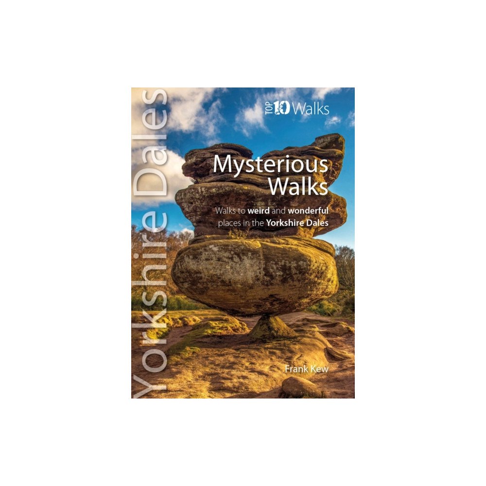 Northern Eye Books Top 10 Mysterious Walks Yorkshire Dales (häftad, eng)