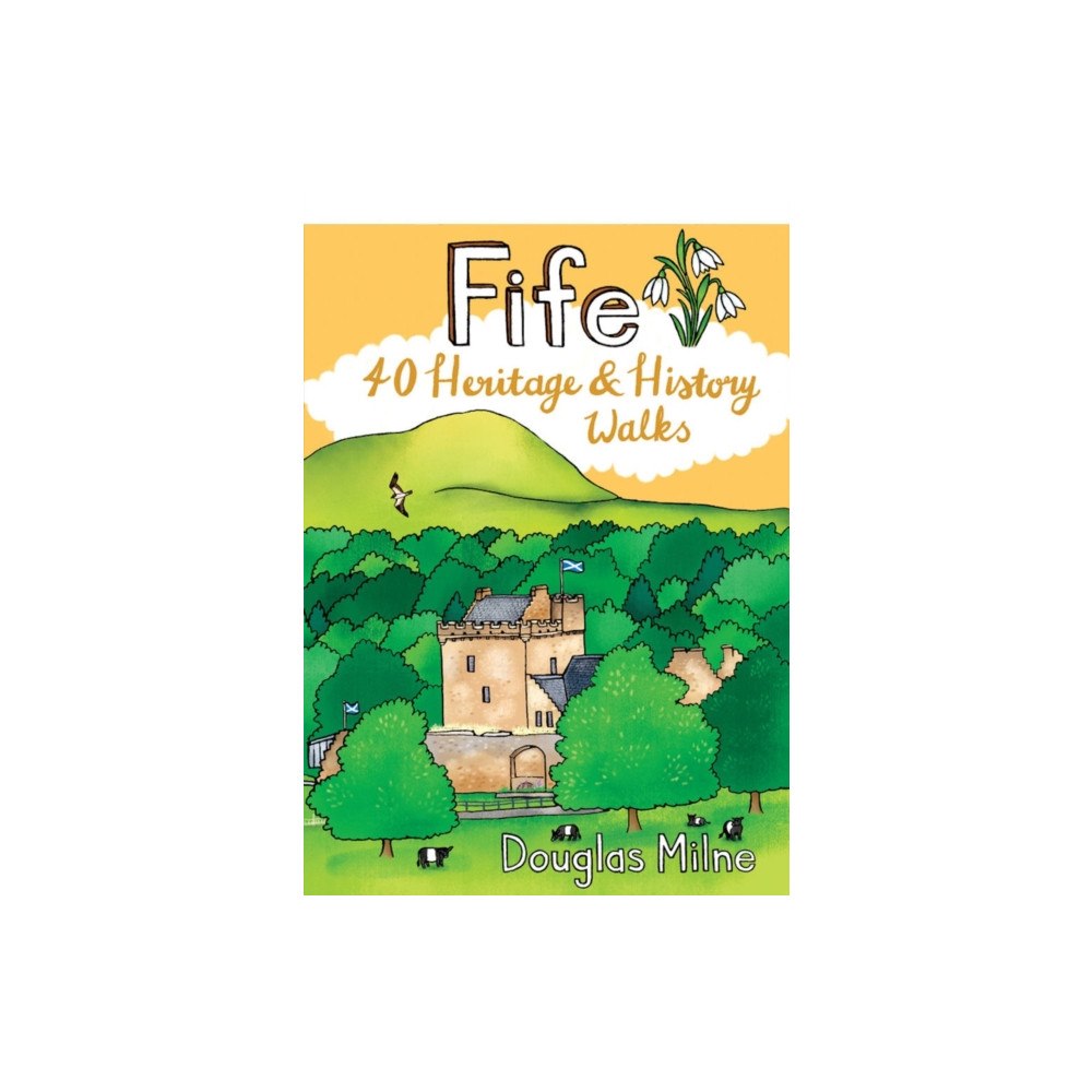 Pocket Mountains Ltd Fife 40 Heritage & History Walks (häftad, eng)