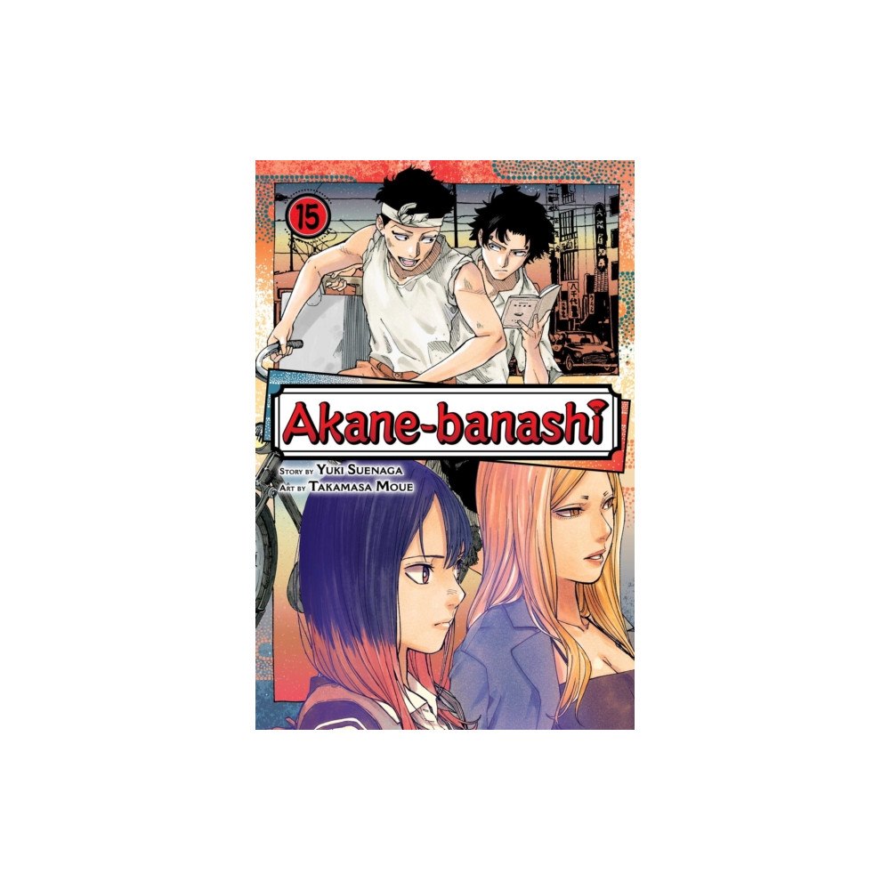 Viz Media, Subs. of Shogakukan Inc Akane-banashi, Vol. 15 (häftad, eng)