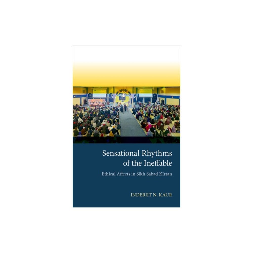 Oxford University Press Inc Sensational Rhythms of the Ineffable (häftad, eng)
