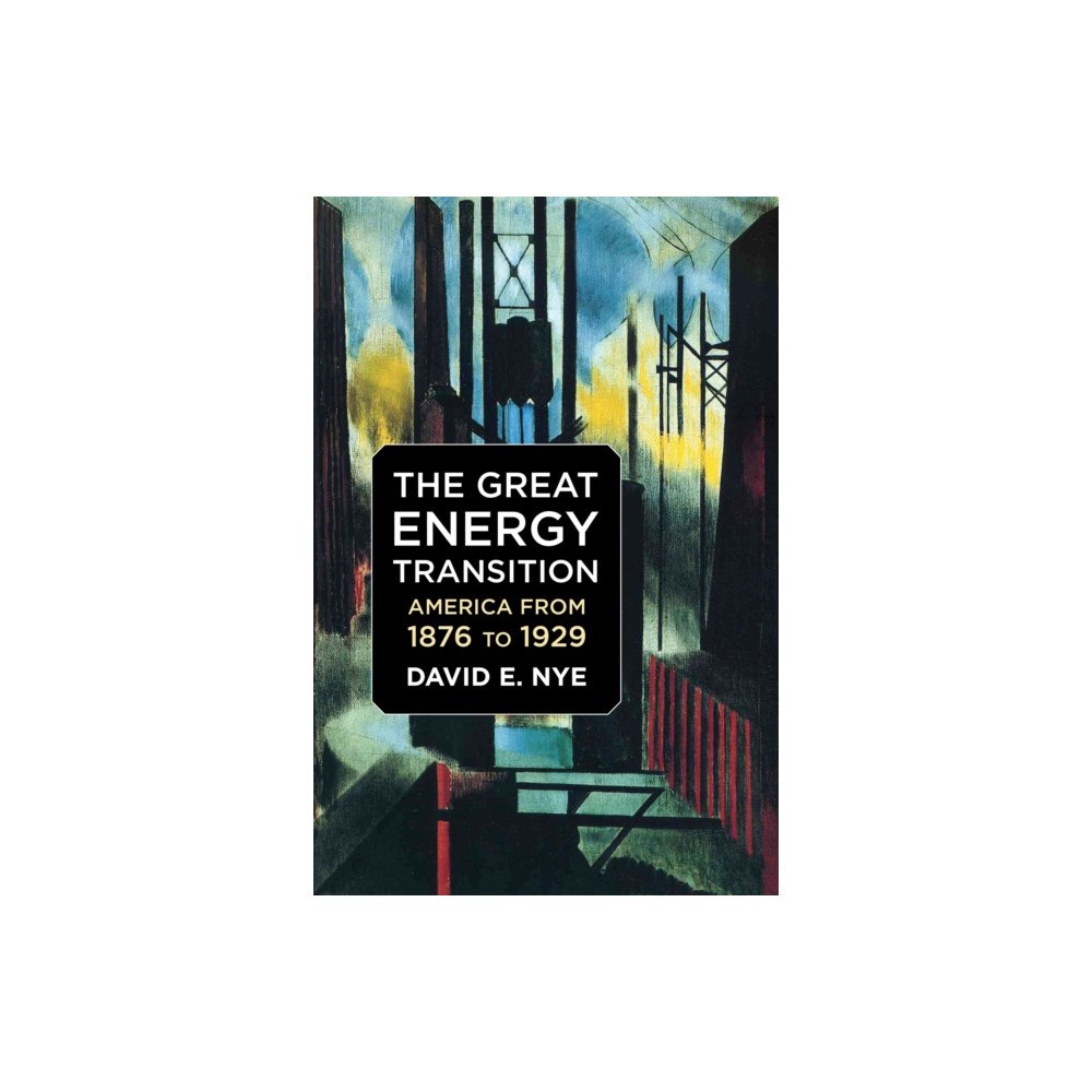 Mit press ltd The Great Energy Transition (häftad, eng)