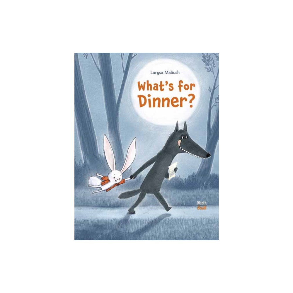North-South Books What's for Dinner? (inbunden, eng)