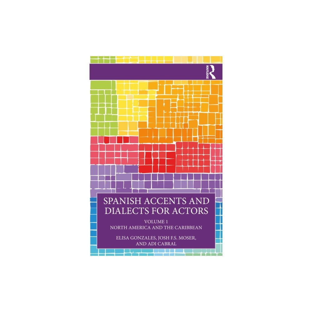 Taylor & francis ltd Spanish Accents and Dialects for Actors (häftad, eng)