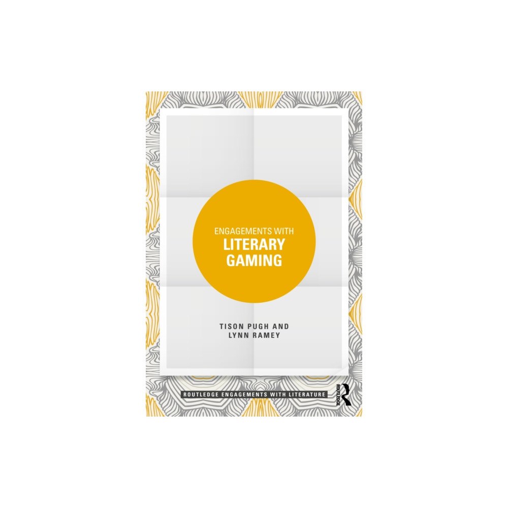 Taylor & francis ltd Engagements with Literary Gaming (häftad, eng)