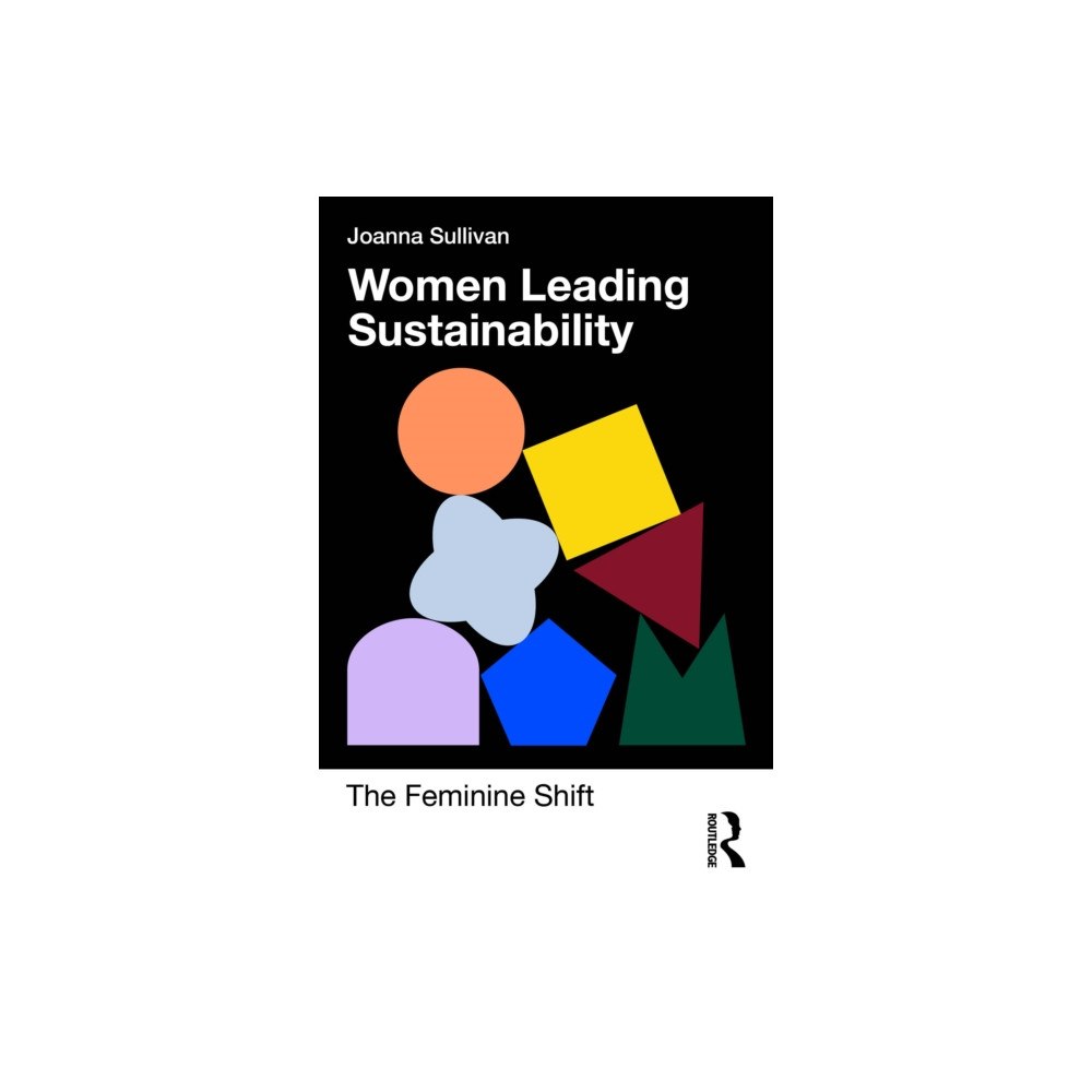 Taylor & francis ltd Women Leading Sustainability (häftad, eng)