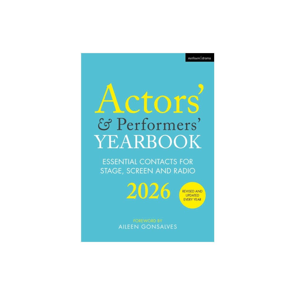 Bloomsbury Publishing PLC Actors’ and Performers’ Yearbook 2026 (häftad, eng)