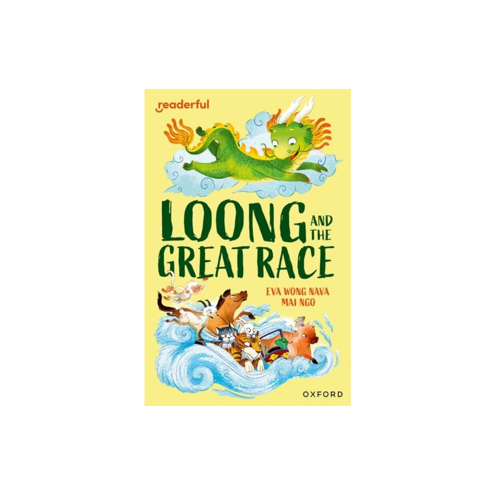 Oxford University Press Readerful Independent Library: Level 15: Loong and the Great Race (häftad, eng)