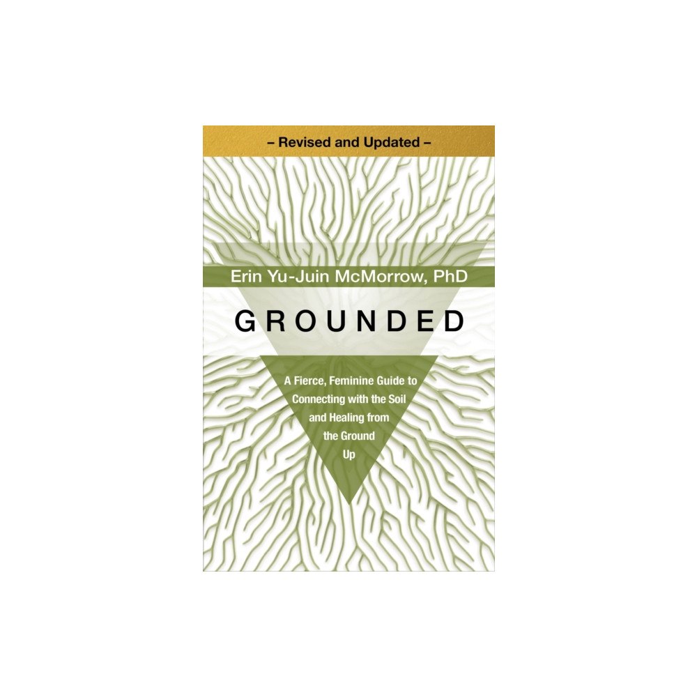 Sounds True Inc Grounded (häftad, eng)