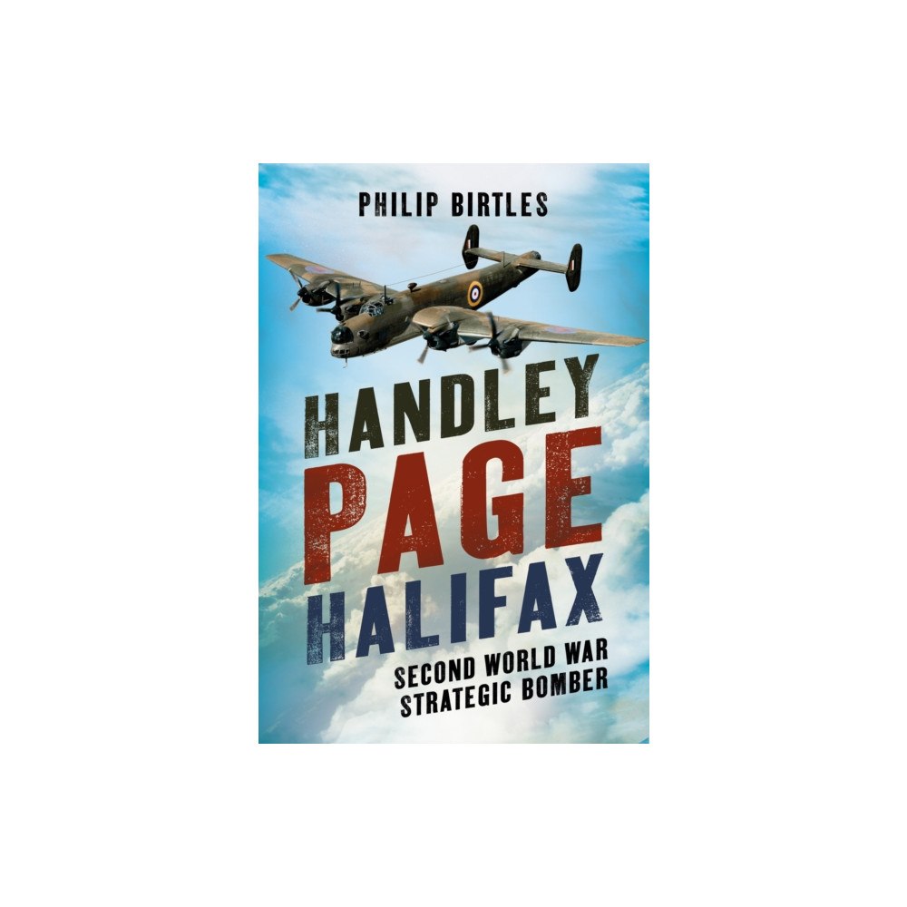 Pen & Sword Books Ltd Handley Page Halifax (inbunden, eng)