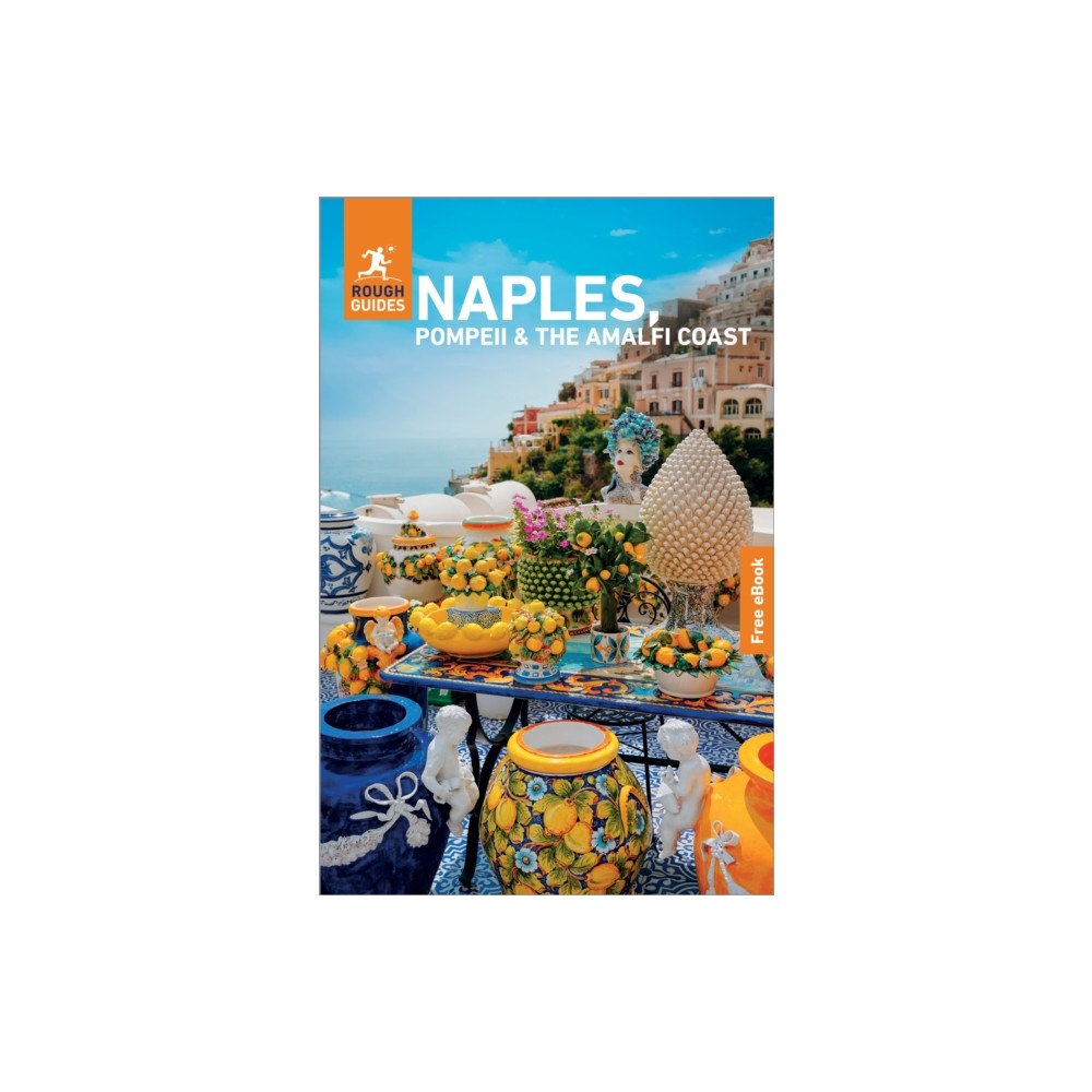 APA Publications Rough Guides Naples, Pompeii and the Amalfi Coast: Travel Guide with eBook (häftad, eng)
