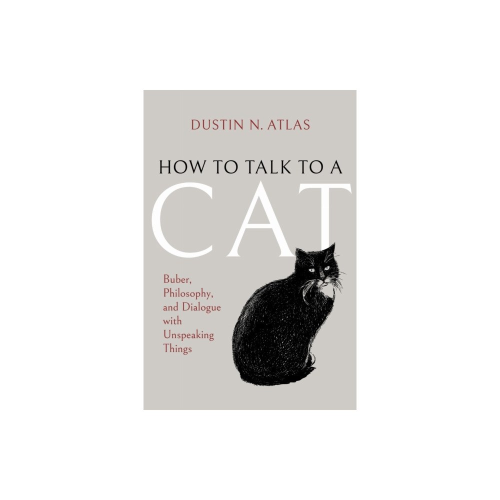 Indiana university press How to Talk to a Cat (häftad, eng)
