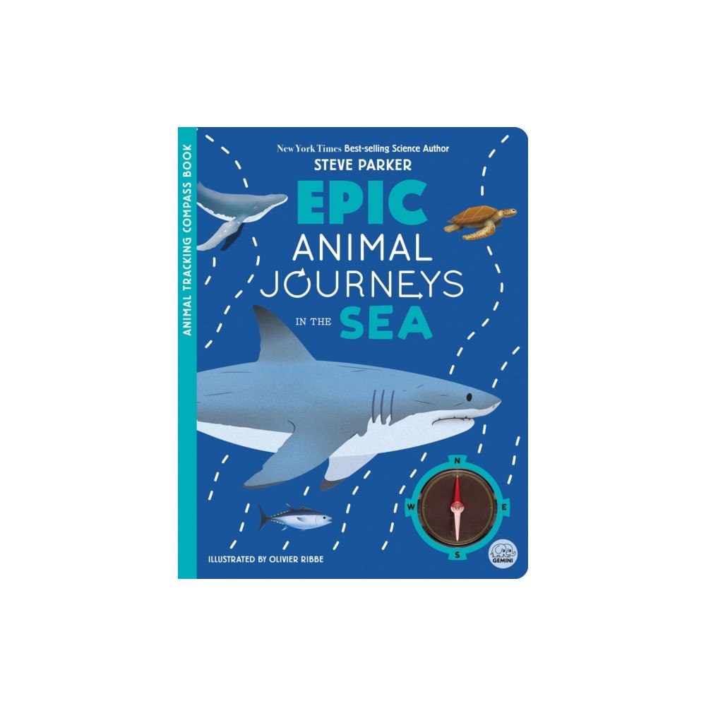 Gemini Books Group Ltd Epic Animal Journeys in the Sea (inbunden, eng)