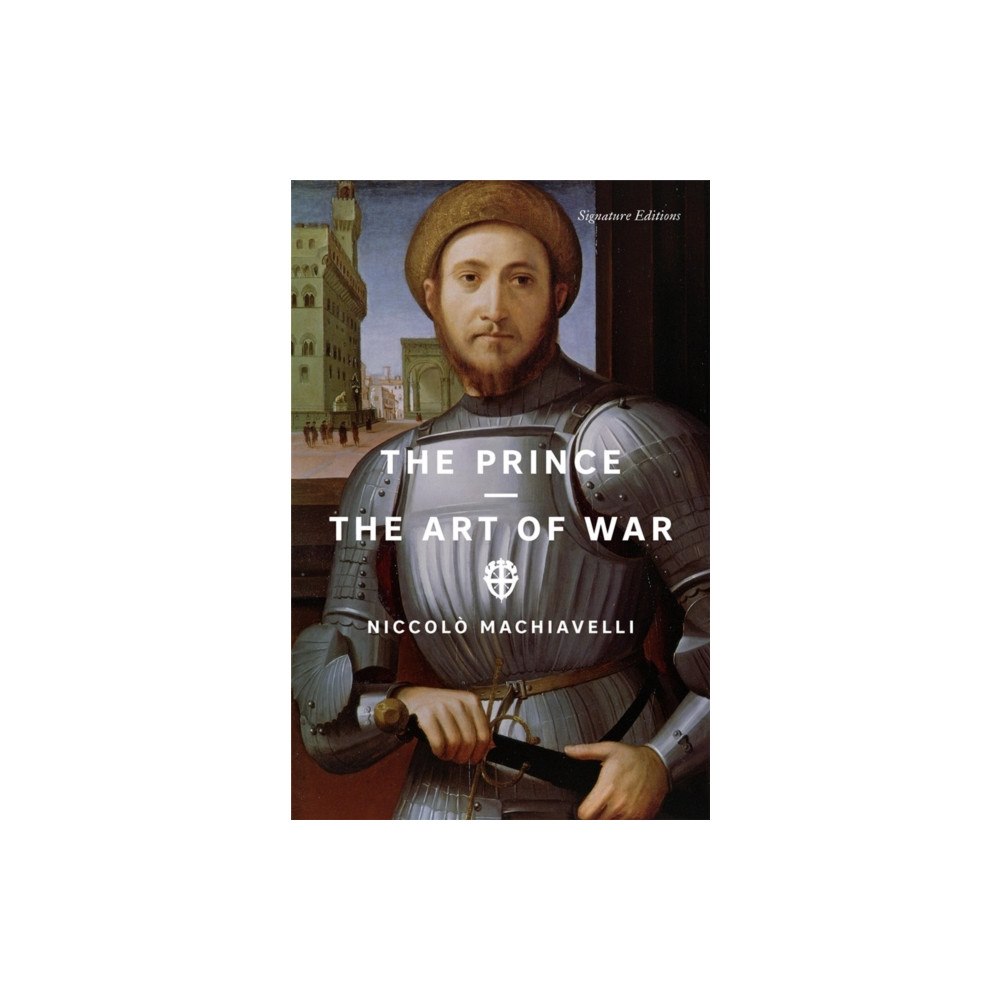 Union Square & Co. The Prince and The Art of War (Signature Editions) (häftad, eng)