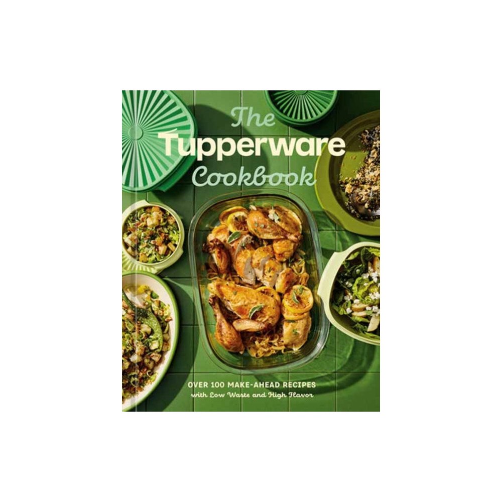 Random House USA Inc The Tupperware Cookbook (inbunden, eng)