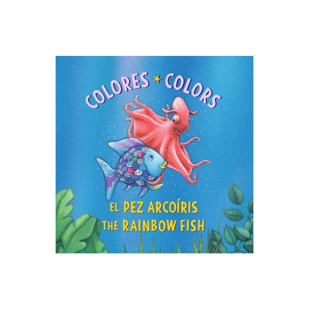 North-South Books El Pez Arcoiris: Colores / The Rainbow Fish: Colors: (Bilingual Edition) (bok, board book, spa)