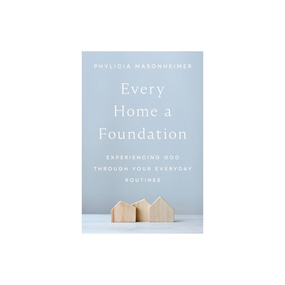 Thomas nelson publishers Every Home a Foundation (häftad, eng)