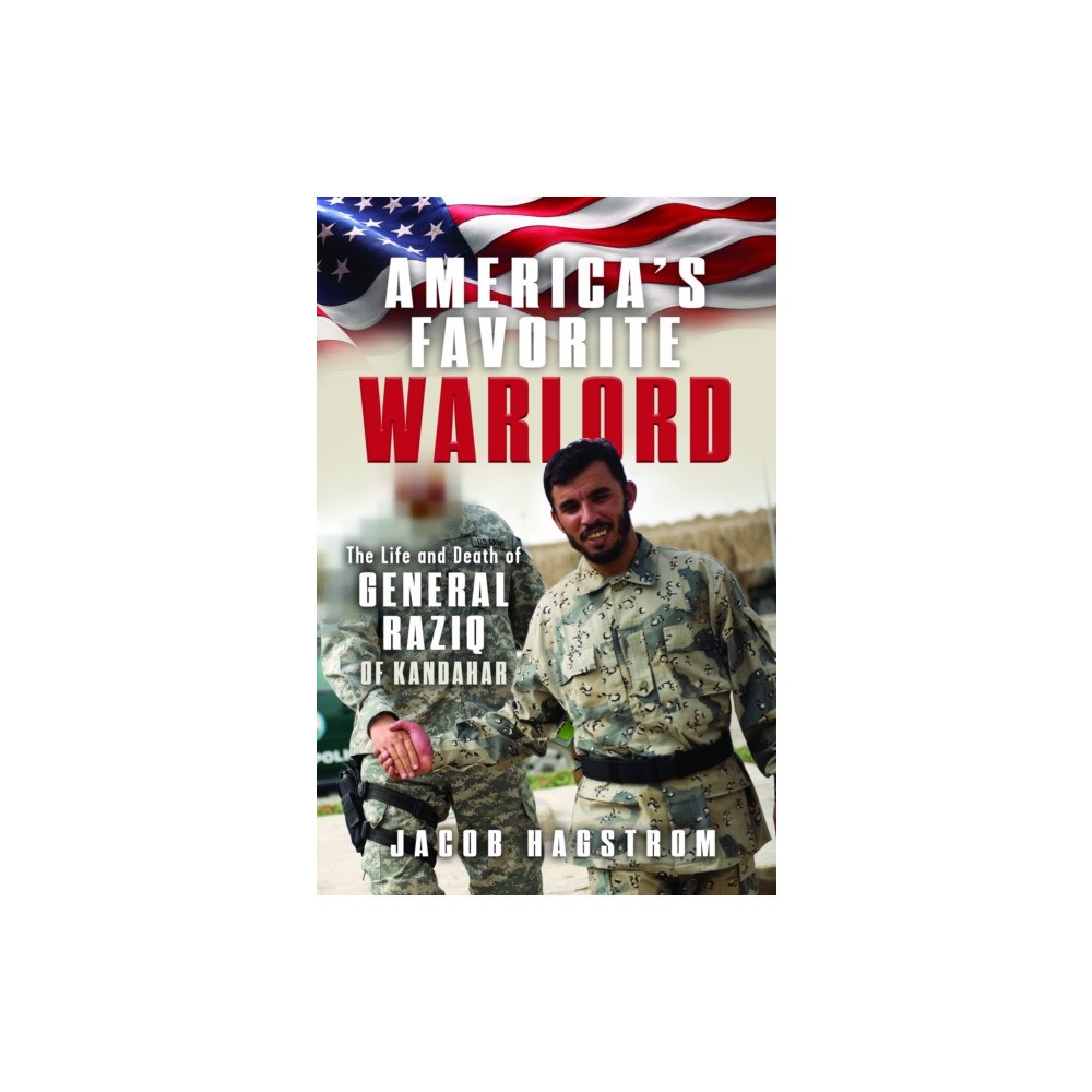 Pen & Sword Books Ltd America’s Favorite Warlord (inbunden, eng)