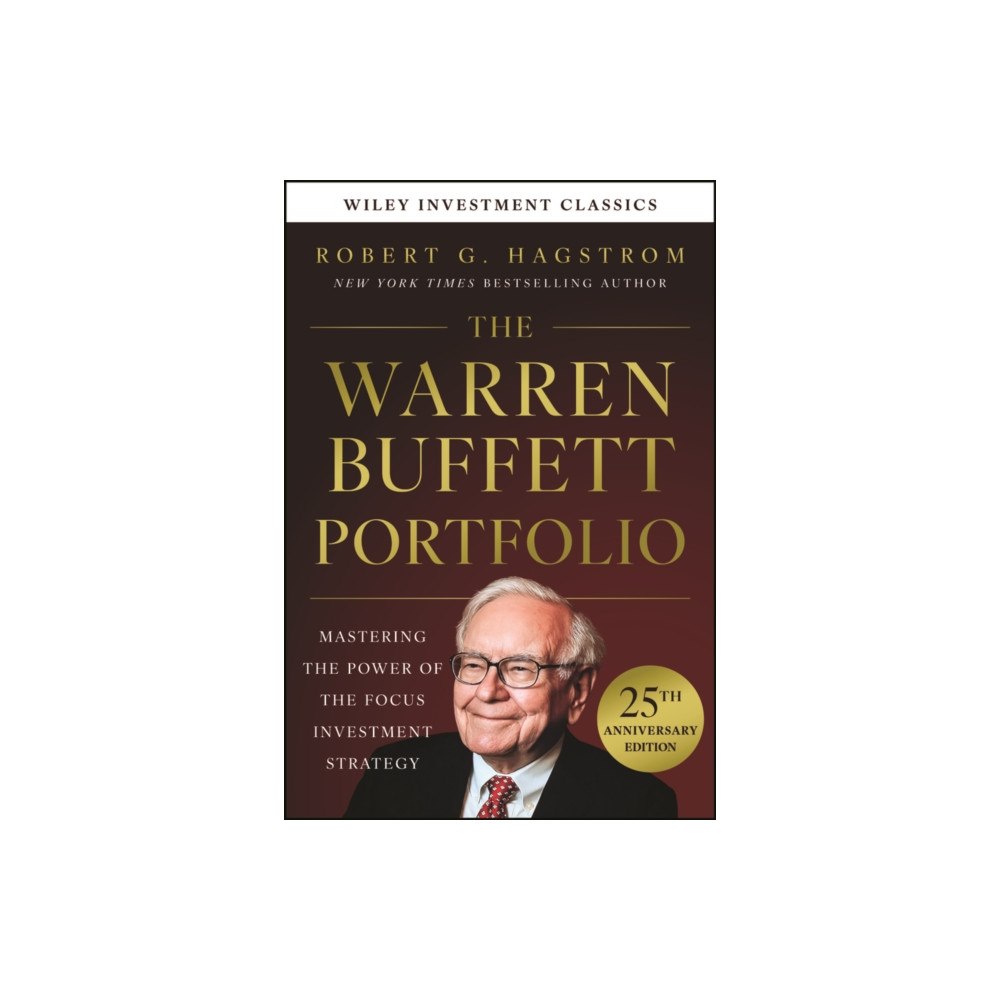 John Wiley & Sons Inc The Warren Buffett Portfolio, 25th Anniversary Edition, A Wiley Investment Classic (inbunden, eng)