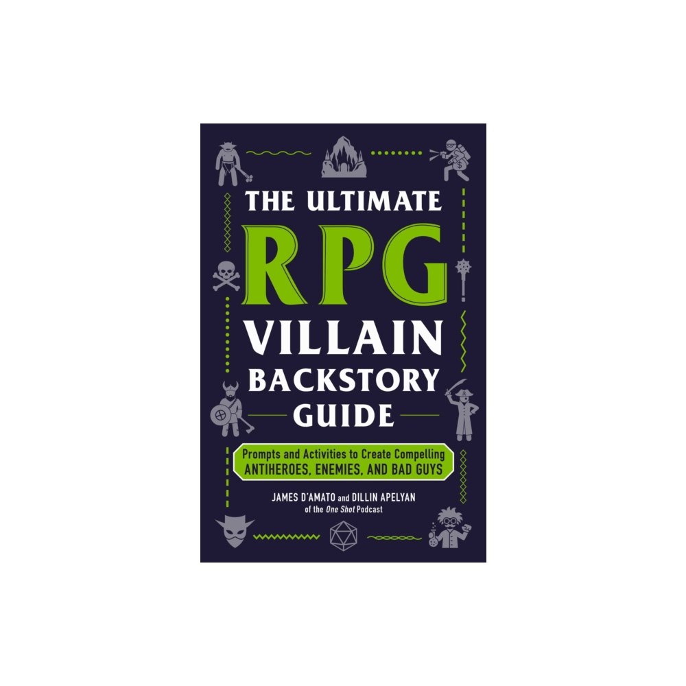 Adams Media Corporation The Ultimate RPG Villain Backstory Guide (häftad, eng)