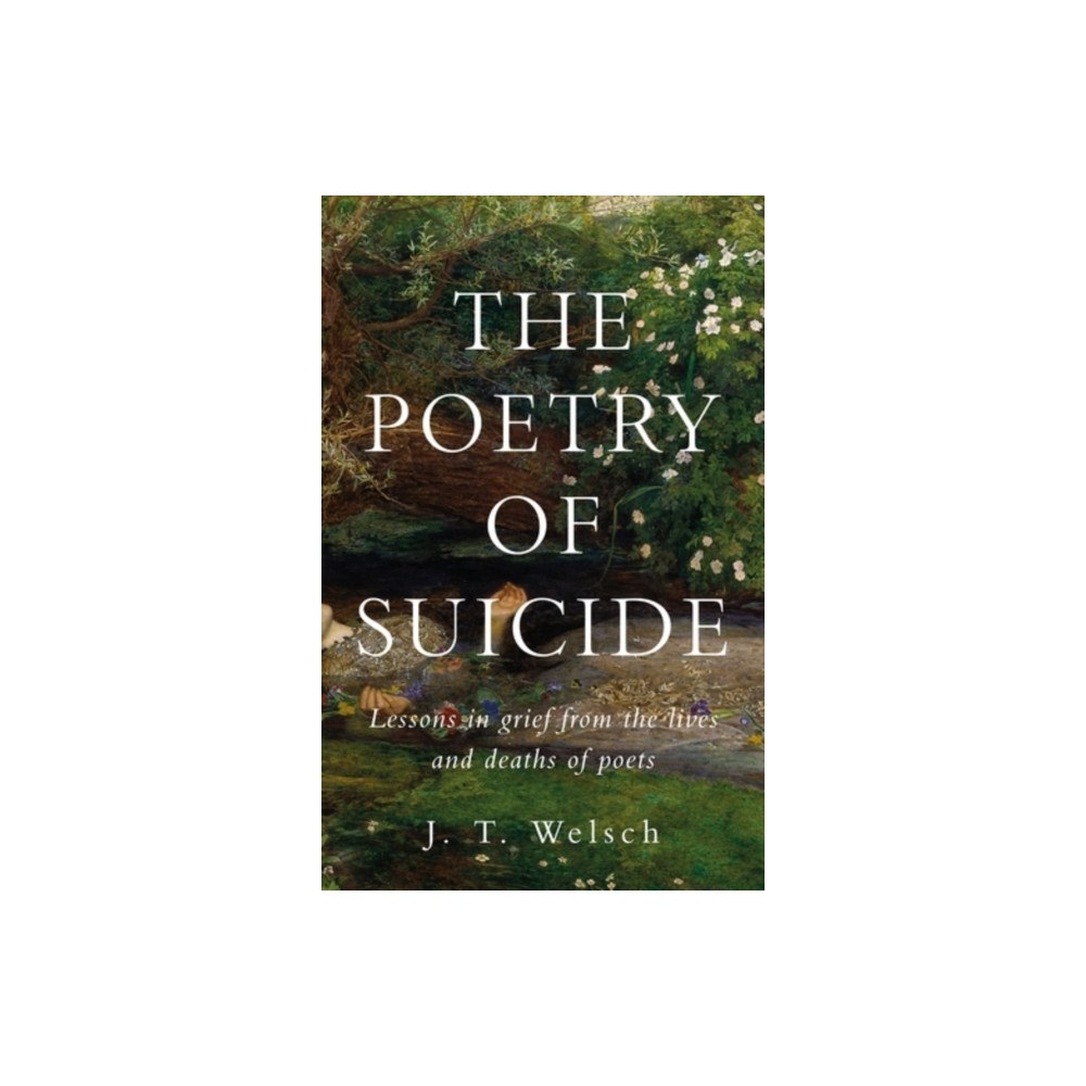 Manchester university press The poetry of suicide (inbunden, eng)