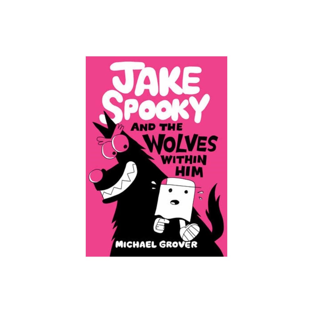 Astra Publishing House Jake Spooky And the Wolves Within Him (inbunden, eng)