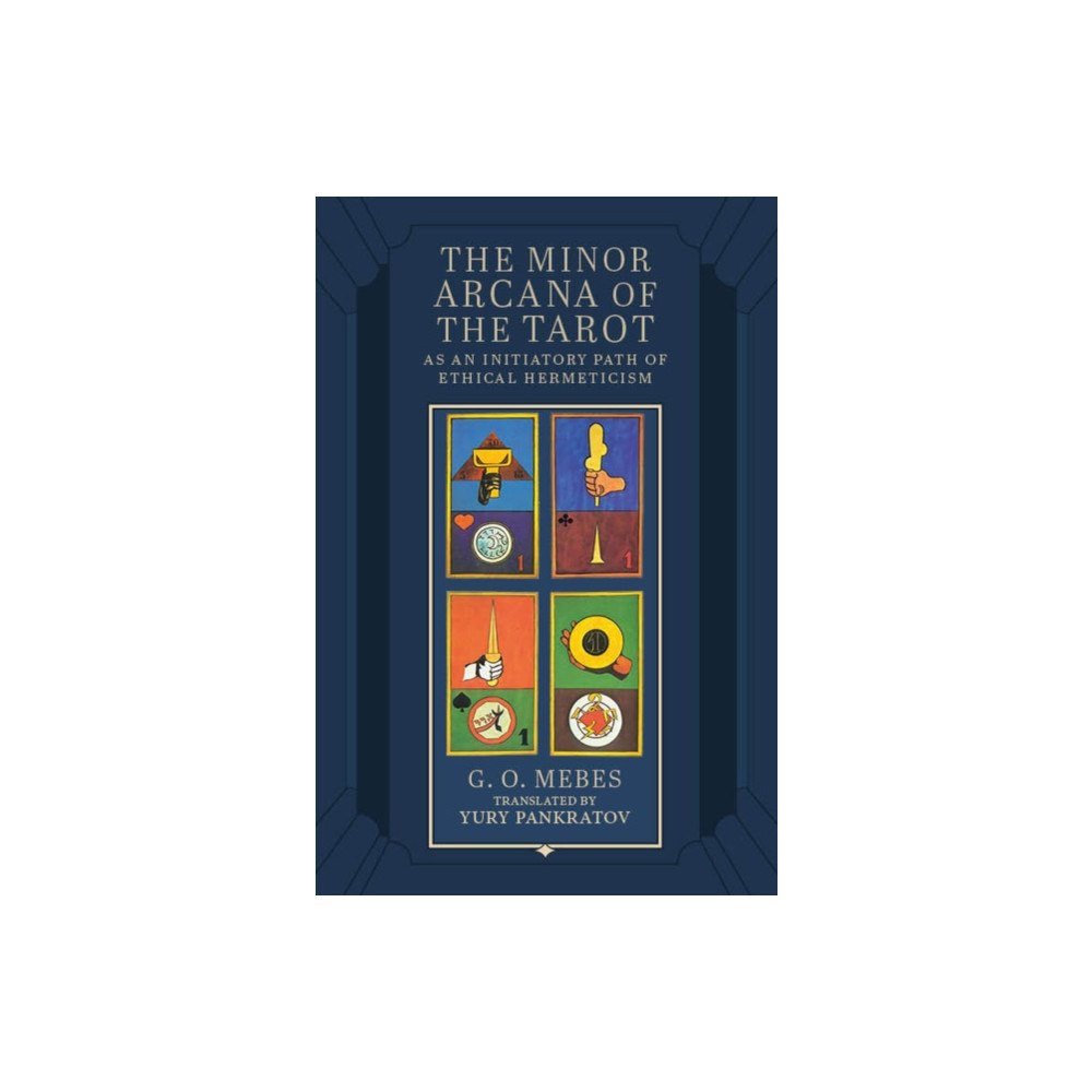 Aeon Books Ltd The Minor Arcana of the Tarot (inbunden, eng)
