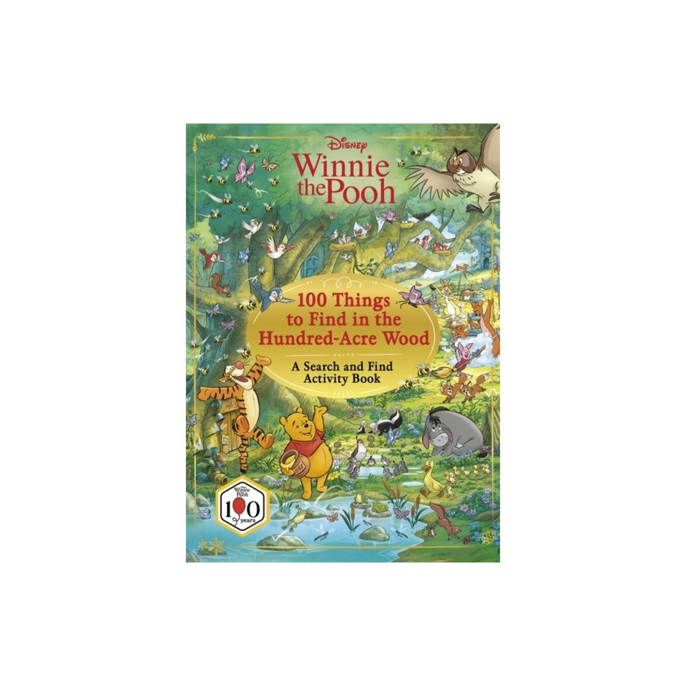 Bonnier Books Ltd Disney Winnie The Pooh 100 Things to Find in the Hundred Acre Wood (häftad, eng)