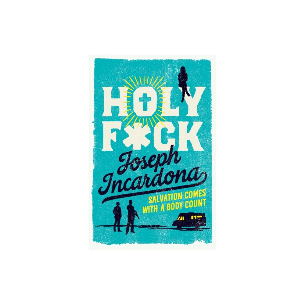 Bitter Lemon Press Holy F*ck (häftad, eng)