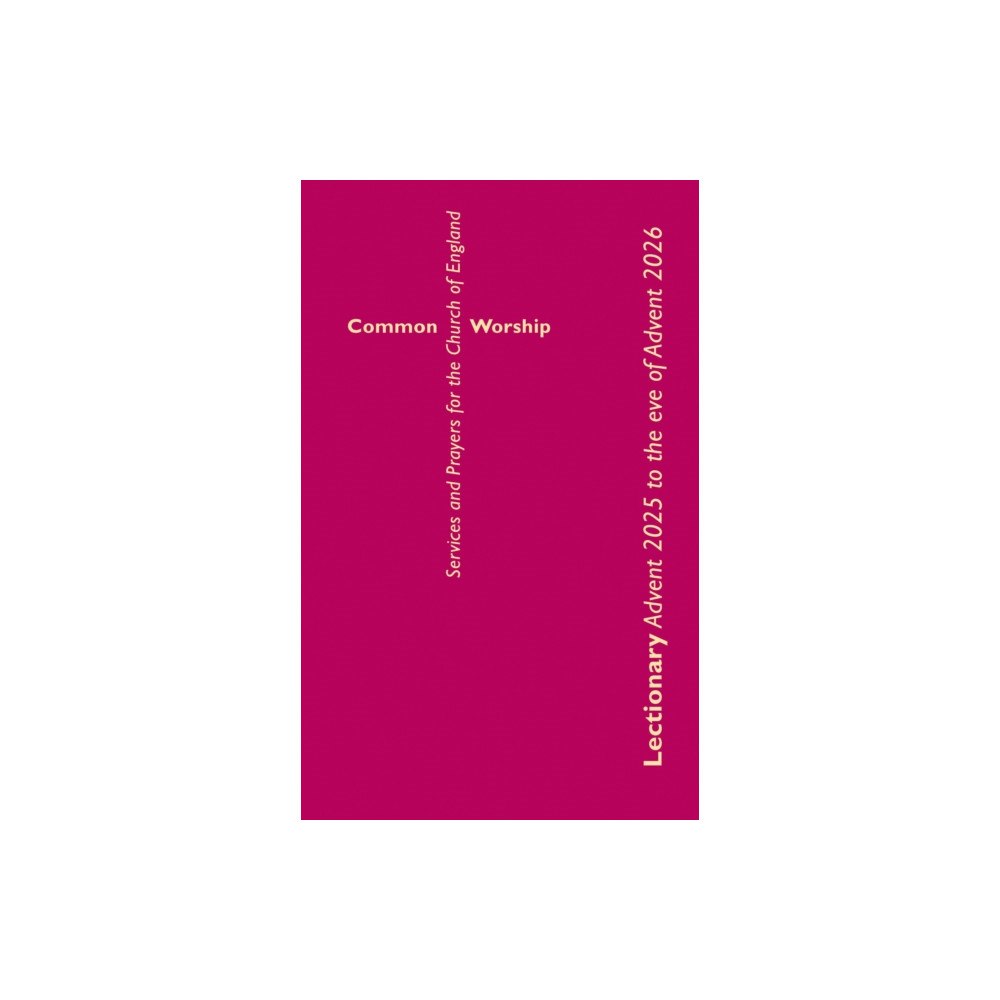 CHURCH HOUSE PUBLISHING Common Worship Lectionary Advent 2026 to the Eve of Advent 2027 Standard Format (häftad, eng)