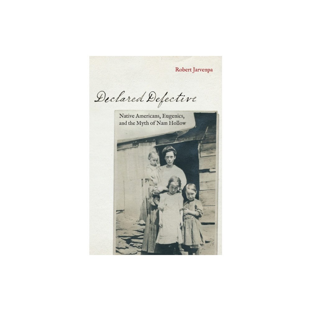 University of Nebraska Press Declared Defective (häftad, eng)