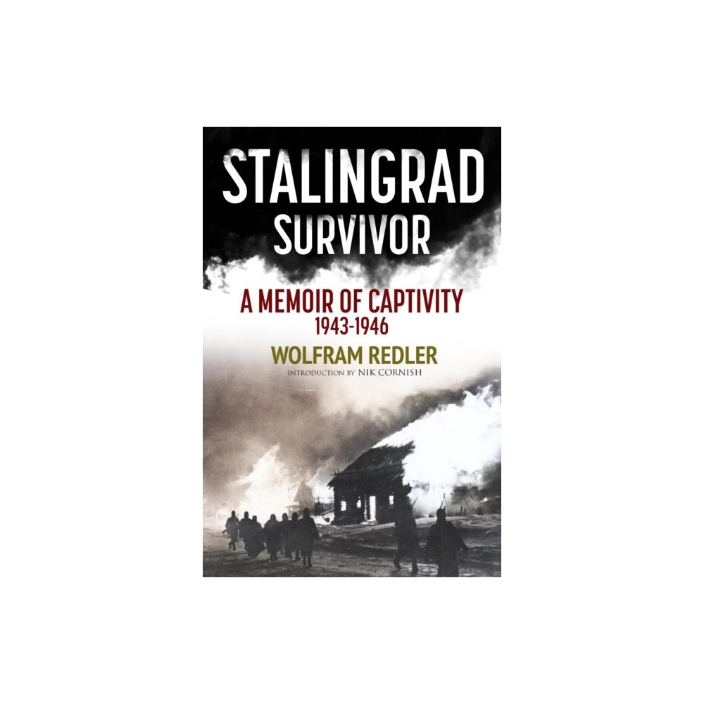 Greenhill Books Stalingrad Survivor (inbunden, eng)