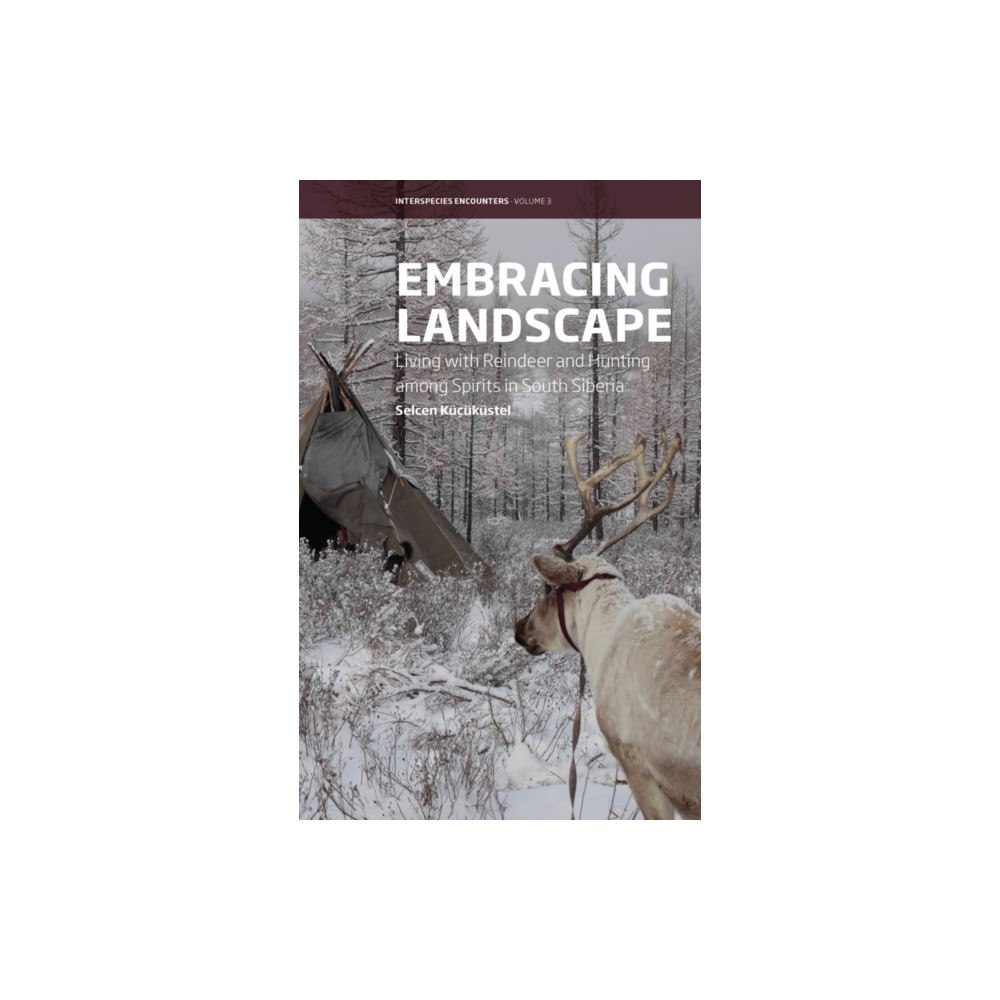 Berghahn Books Embracing Landscape (häftad, eng)
