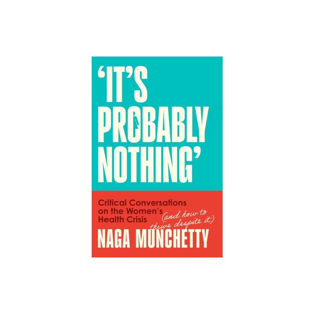 HarperCollins Publishers It’s Probably Nothing (häftad, eng)