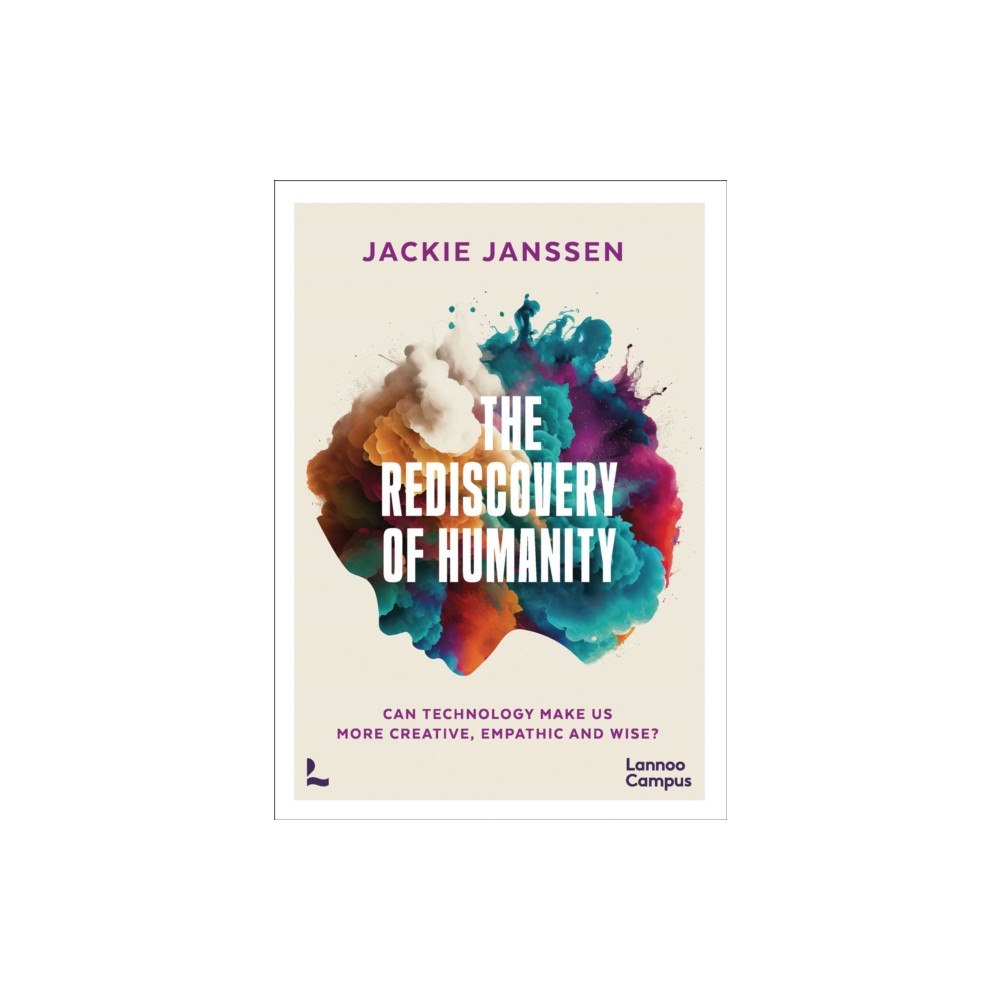 Lannoo Publishers AI, The Rediscovery of Humanity (häftad, eng)