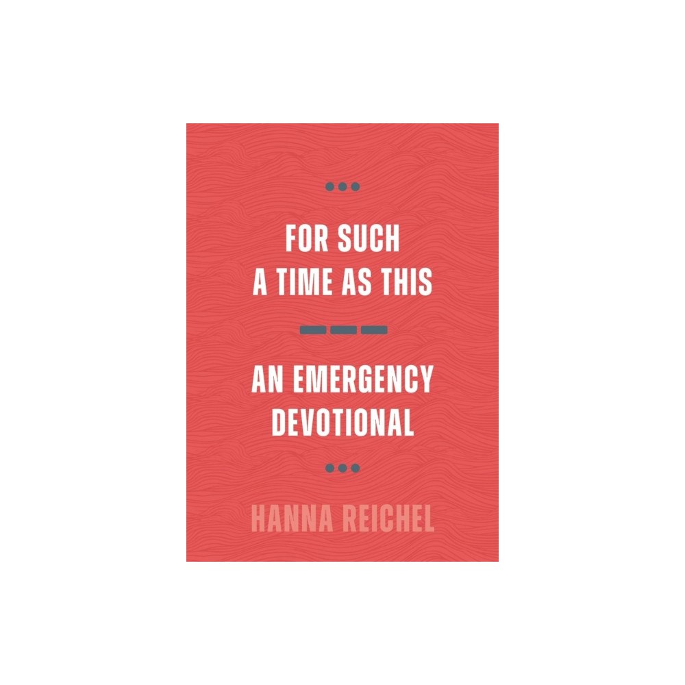 William b eerdmans publishing co For Such A Time As This: An Emergency Devotional (häftad, eng)
