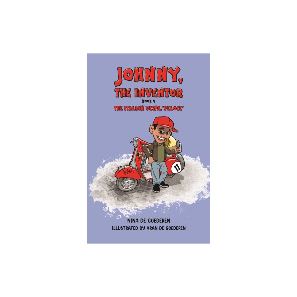 Austin Macauley Publishers Johnny, The Inventor – Book 4 (häftad, eng)