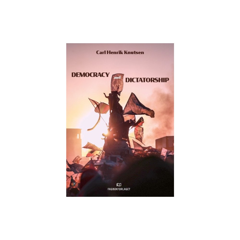 Fagbokforlaget Democracy and Dictatorship (häftad, eng)