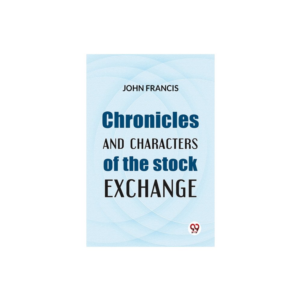 Double 9 Books Chronicles And Characters Of The Stock Exchange (häftad, eng)