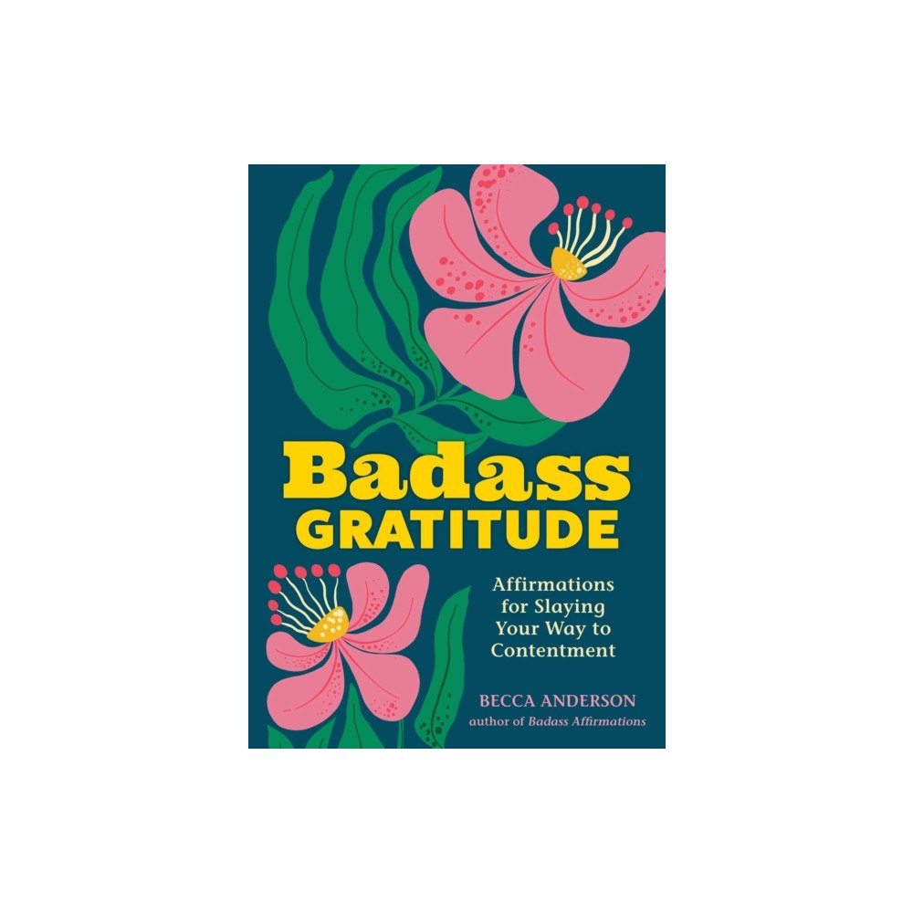 Andrews McMeel Publishing Badass Gratitude (häftad, eng)