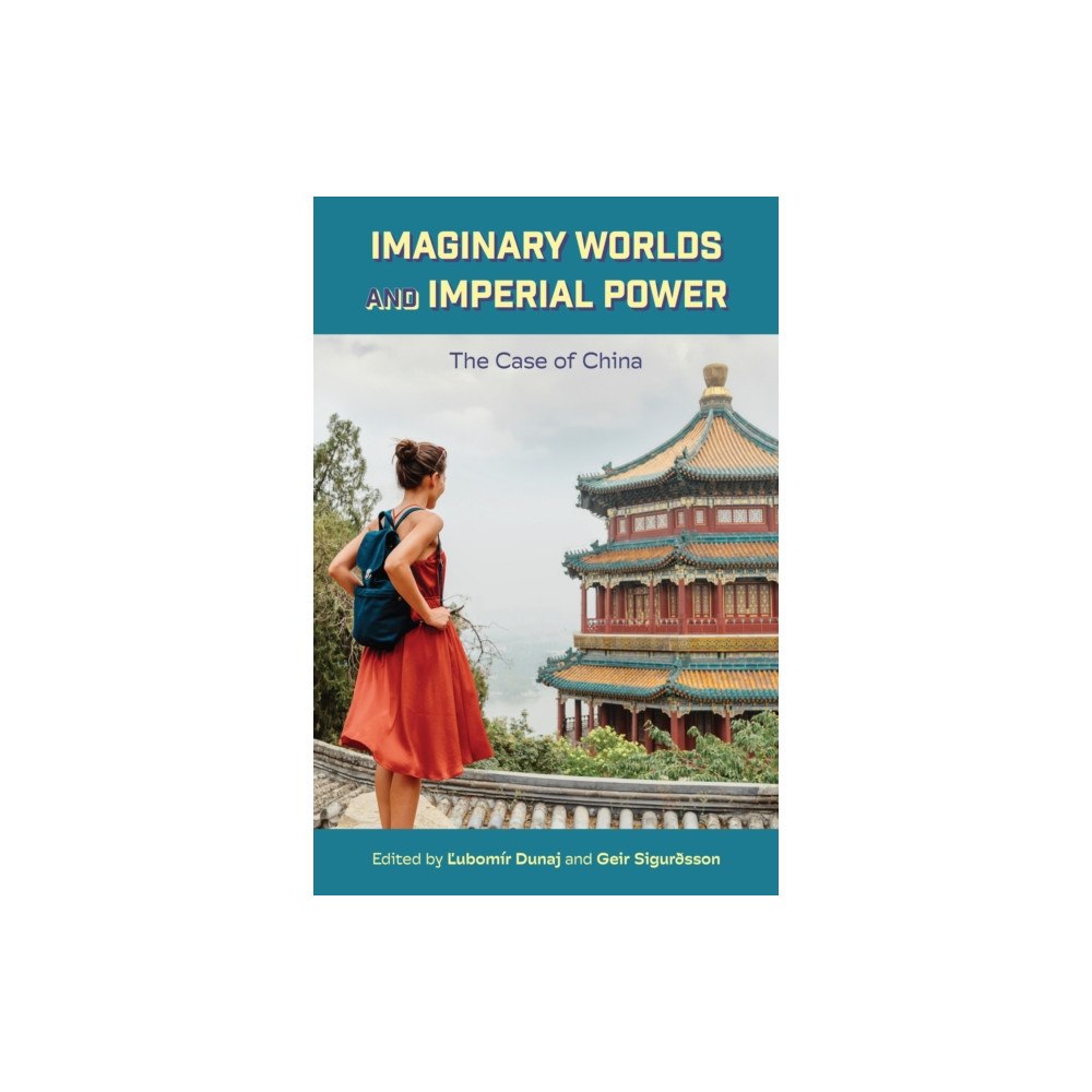 State University of New York Press Imaginary Worlds and Imperial Power (häftad, eng)