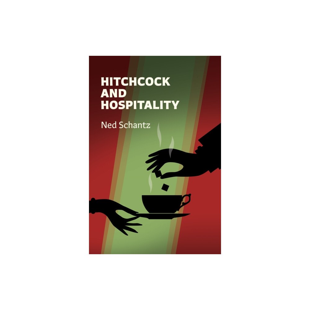State University of New York Press Hitchcock and Hospitality (inbunden, eng)