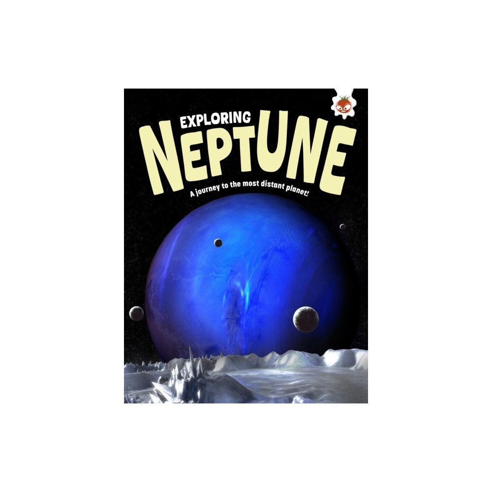 Hungry Tomato Ltd Exploring Neptune (häftad, eng)