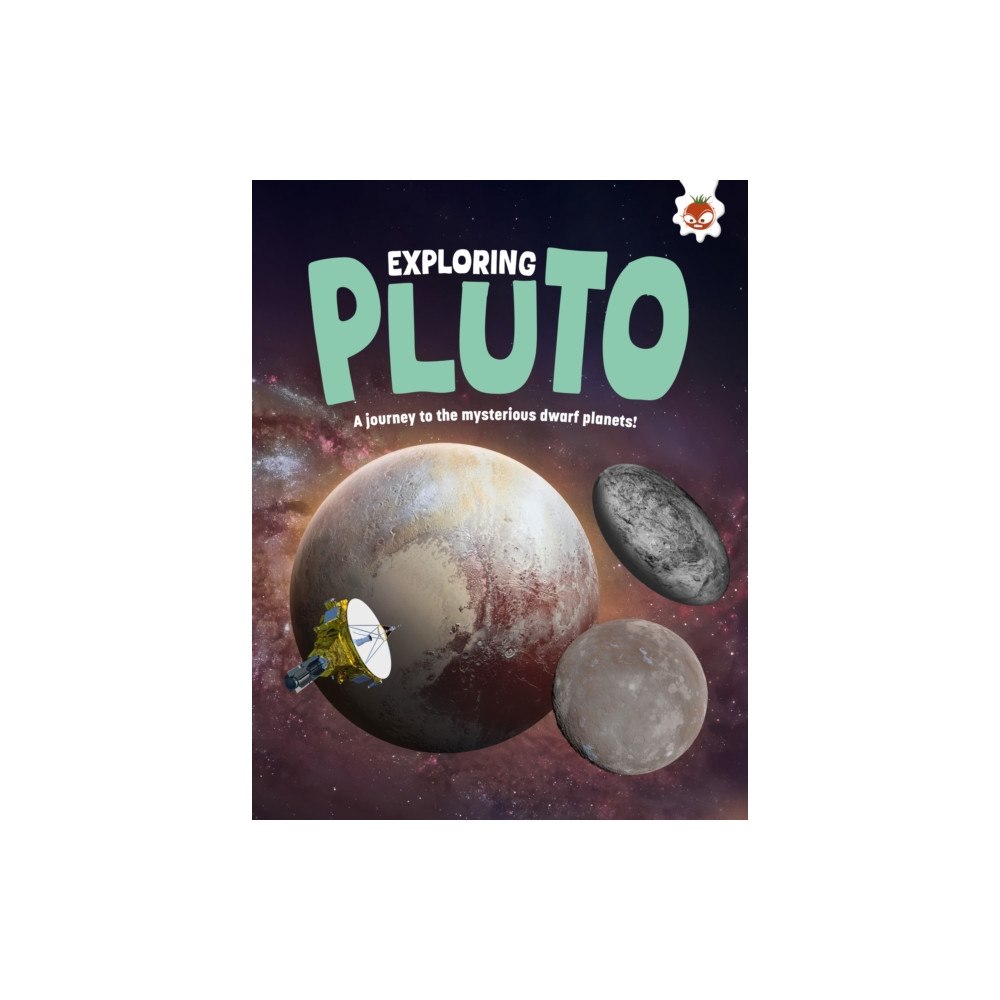 Hungry Tomato Ltd Exploring Pluto (häftad, eng)