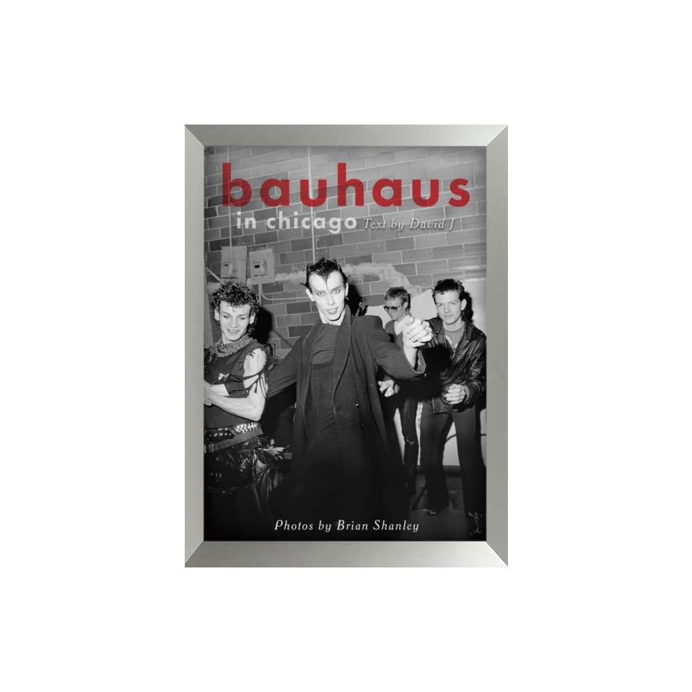 Cleopatra Records Bauhaus In Chicago (häftad, eng)