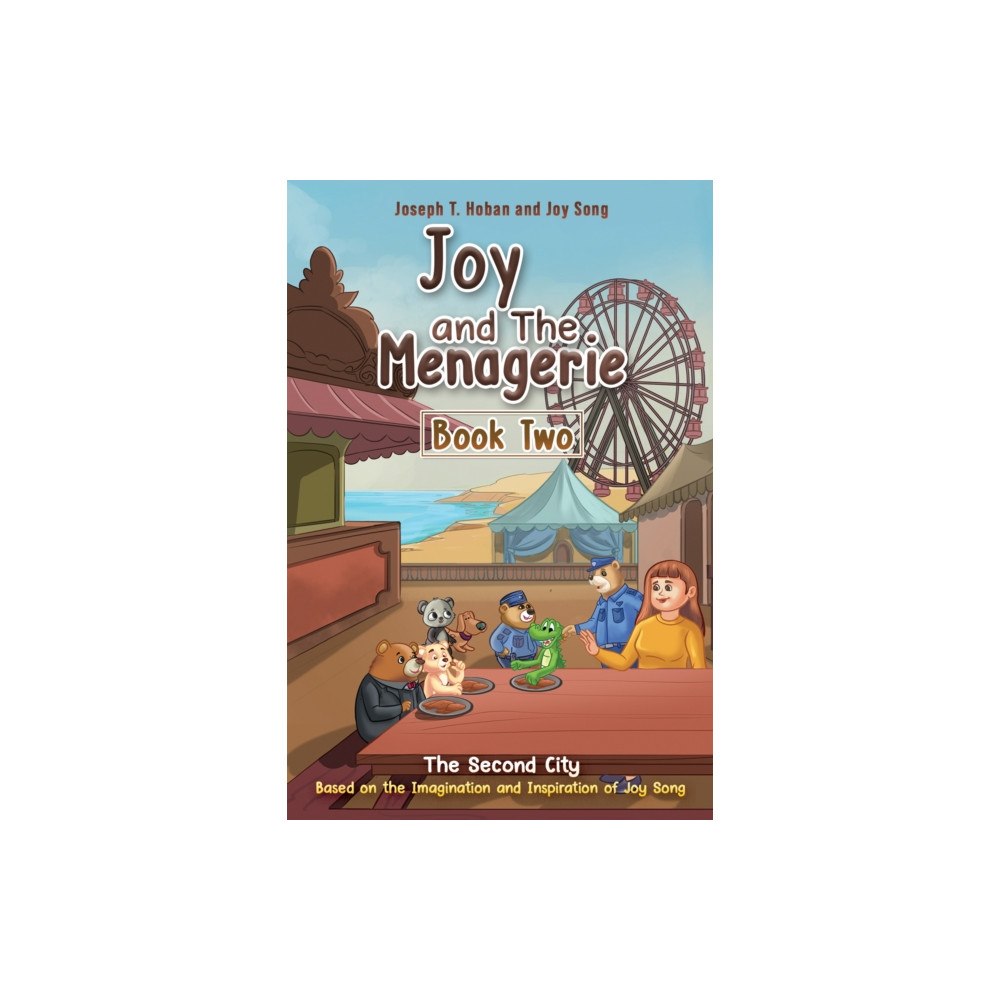 Austin Macauley Publishers LLC Joy and the Menagerie - Book Two (häftad, eng)