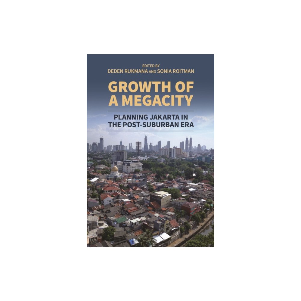 University of Hawai'i Press Growth of a Megacity (inbunden, eng)