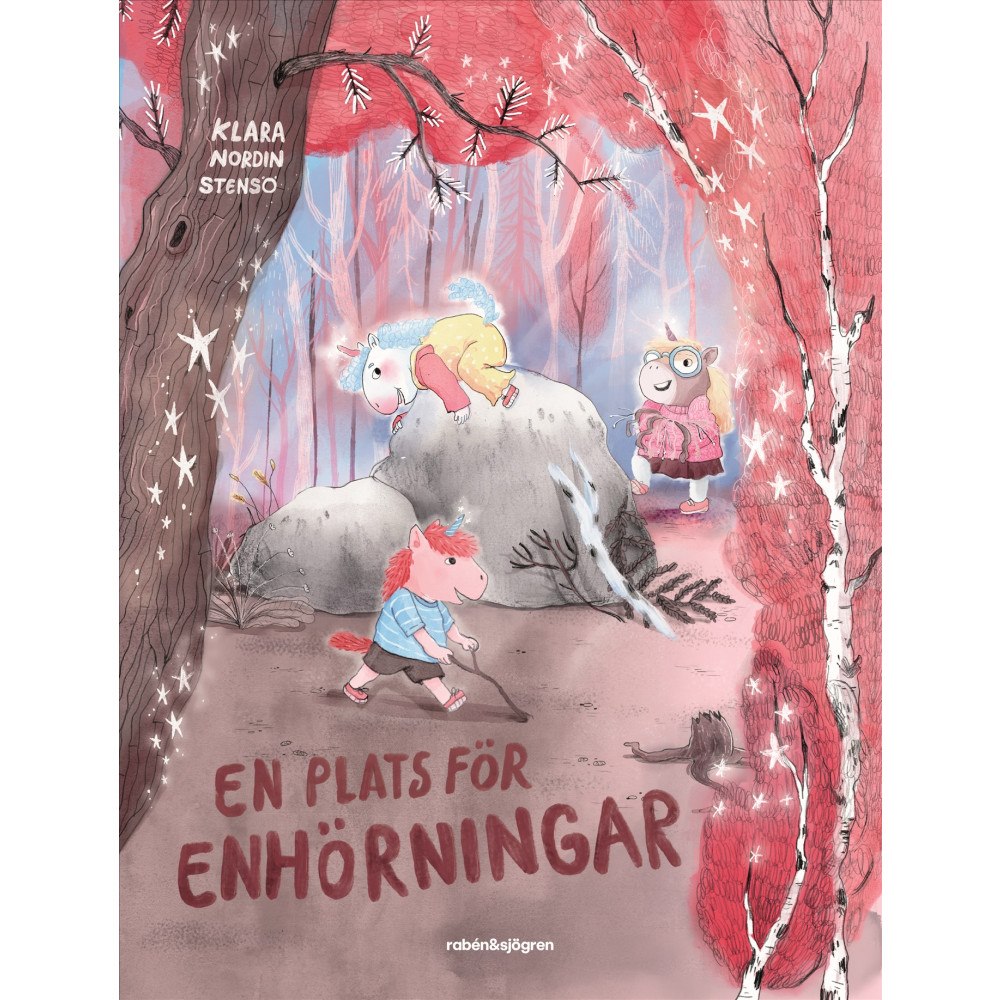 Klara Nordin Stensö En plats för enhörningar (inbunden)