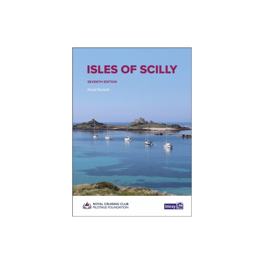 Imray, Laurie, Norie & Wilson Ltd Isles of Scilly (häftad, eng)