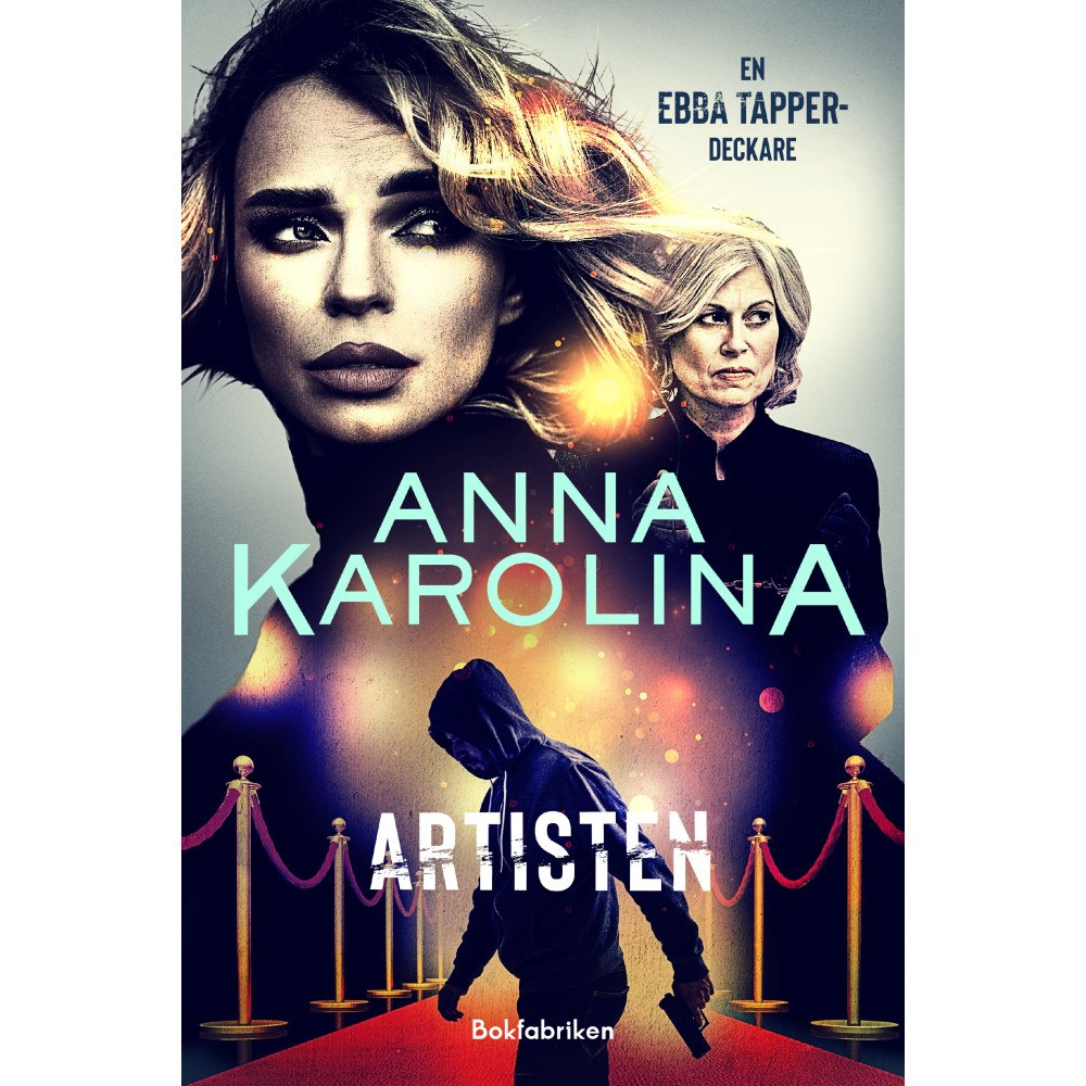 Anna Karolina Artisten (inbunden)