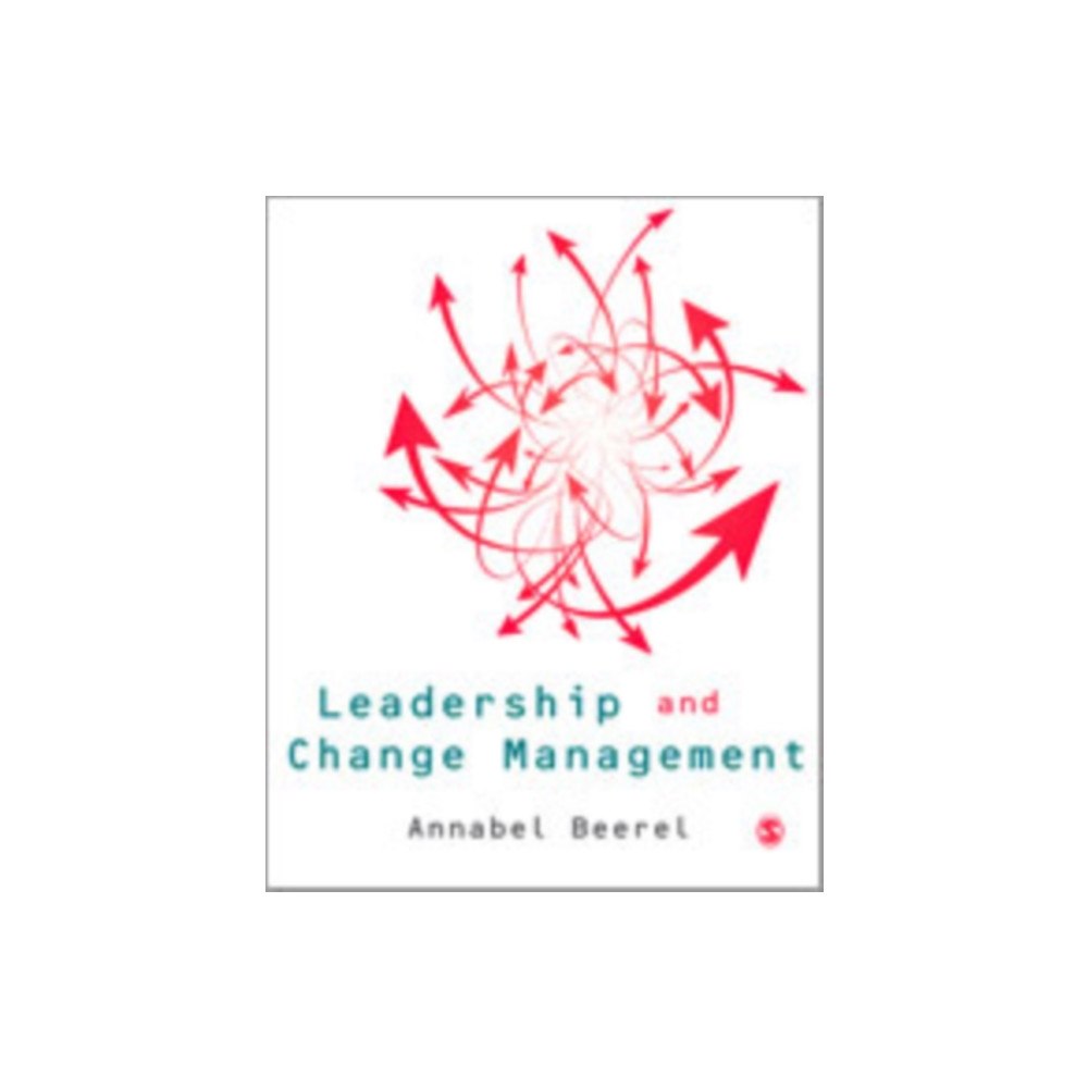 Sage Publications Ltd Leadership and Change Management (inbunden, eng)